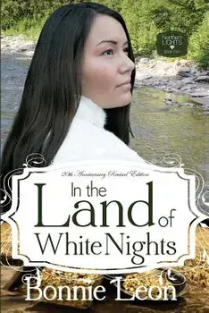 In the Land of White Nights, Paperback/Bonnie Leon