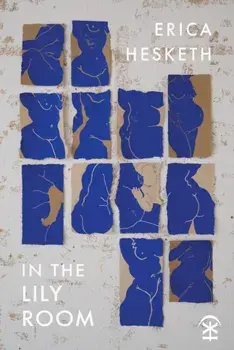 In The Lily Room, Paperback/Erica Hesketh