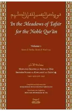 In the Meadows of Tafsir for the Noble Quran - Shaykh Ibrahim Niass