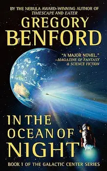 In the Ocean of Night, Paperback/Gregory Benford