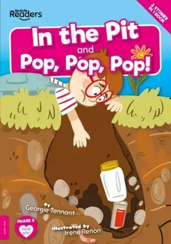 In The Pit and Pop Pop Pop!, Paperback/Georgie Tennant