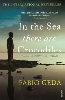In the Sea There are Crocodiles/Fabio Geda