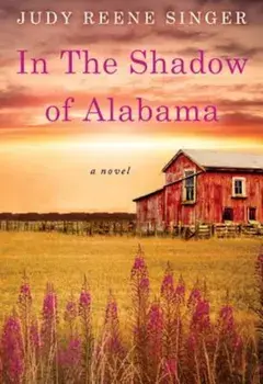In the Shadow of Alabama, Paperback/Judy Reene Singer