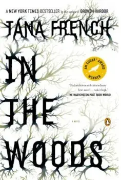 In the Woods, Paperback/Tana French