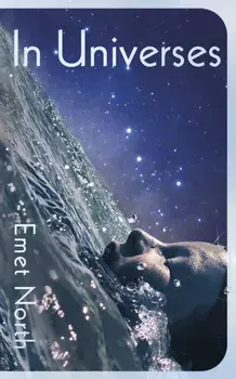 In Universes, Hardback/Emet North