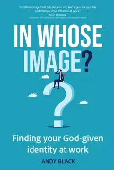 In Whose Image?, Paperback/Andy Black