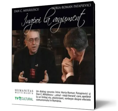 Înapoi la argument cu Dan C. Mihăilescu (mp3)