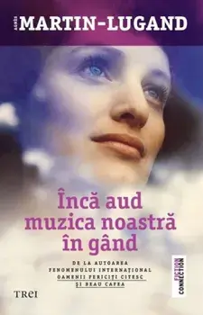 Inca aud muzica noastra in gand/Agnes Martin-Lugand