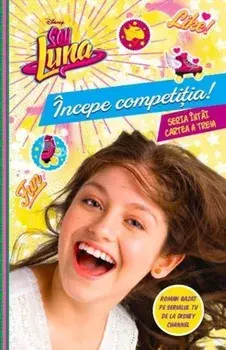 Incepe competitia! Seria intai. Cartea a treia/***
