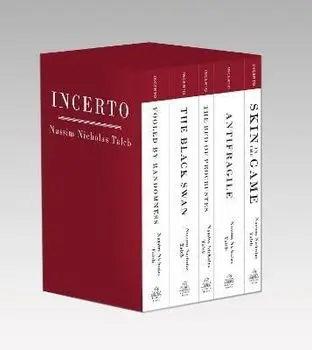 Incerto: Fooled by Randomness, the Black Swan, the Bed of Procrustes, Antifragile, Skin in the Game, Paperback/Nassim Nicholas Taleb