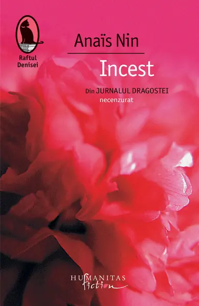 Incest. Din Jurnalul dragostei, necenzurat