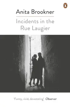 Incidents in the Rue Laugier, Paperback/Anita Brookner
