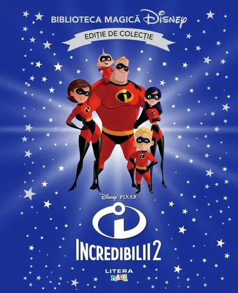 Incredibilii II. Volumul 27. Disney. Biblioteca magica. Editie de colectie