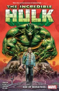 Incredible Hulk Vol. 1: Age Of Monsters, Paperback/Phillip Kennedy Johnson