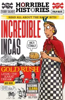 Incredible Incas (newspaper edition), Paperback/Terry Deary