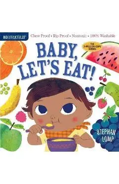 Indestructibles: Baby, Let's Eat!