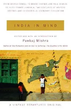 India in Mind, Paperback/Pankaj Mishra