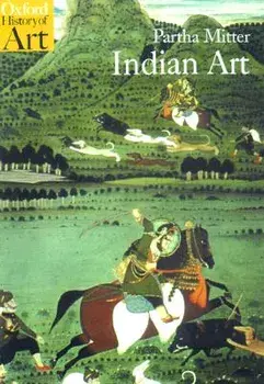 Indian Art, Paperback/Partha Mitter