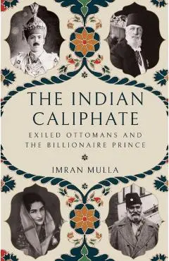 Indian Caliphate - Imran Mulla