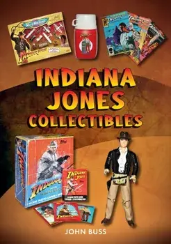 Indiana Jones Collectibles, Paperback/John Buss