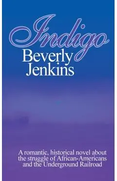 Indigo - Beverly E. Jenkins