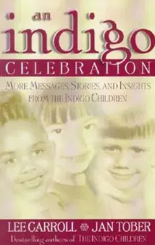 Indigo Celebration, Paperback/Lee Carroll