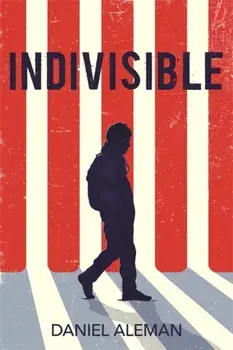 Indivisible, Hardback/Daniel Aleman