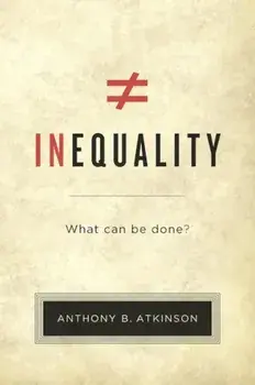 Inequality: What Can Be Done', Paperback/Anthony B. Atkinson