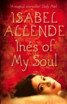 Ines of My Soul, Paperback/Isabel Allende