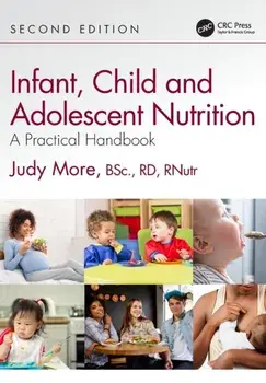 Infant, Child and Adolescent Nutrition. A Practical Handbook, Paperback/Judy More