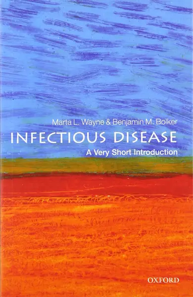 Infectious Disease | Benjamin M. Bolker, Marta Wayne