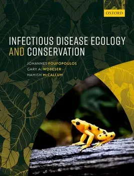 Infectious Disease Ecology and Conservation, Paperback/***