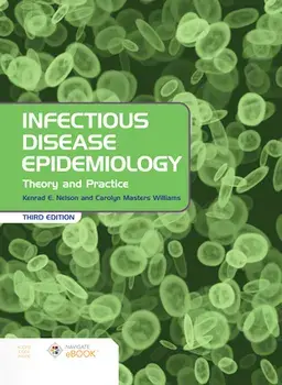 Infectious Disease Epidemiology: Theory and Practice: Theory and Practice, Paperback/Kenrad E. Nelson
