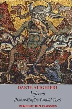 Inferno: Italian-English Parallel Text, Paperback/Dante