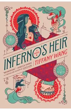 Inferno's Heir - Tiffany Wang