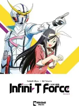 Infini-T Force Vol. 3, Paperback/Ukyou Kodachi