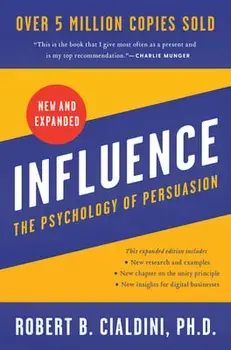 Influence: The Psychology of Persuasion, Hardcover/Robert B. Cialdini