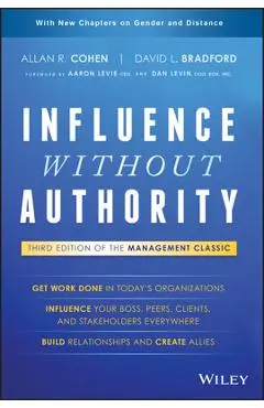 Influence Without Authority - Allan R. Cohen