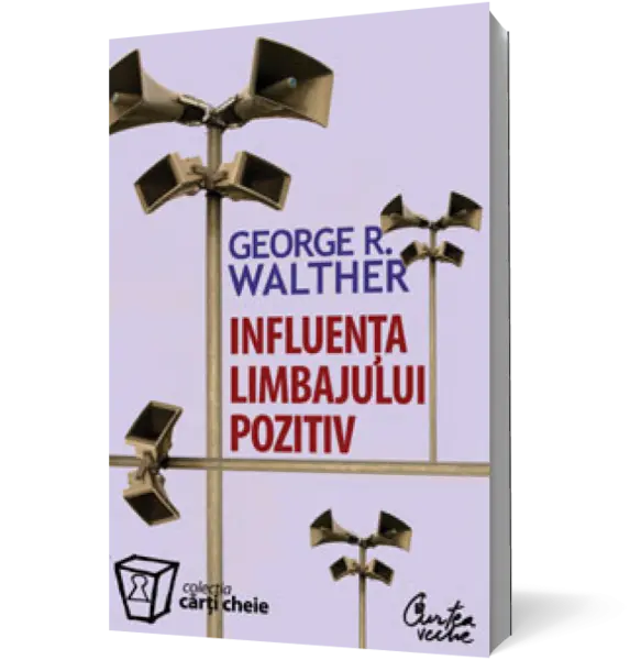 Influenţa limbajului pozitiv