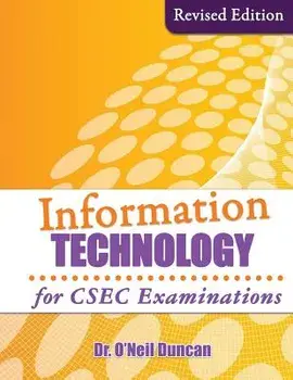 Information Technology for CSEC Examinations: Revised Edition, Paperback/***