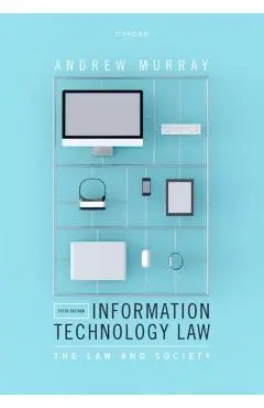 Information Technology Law 5th Edition - Murray