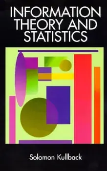 Information Theory and Statistics, Paperback/Solomon Kullback
