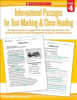 Informational Passages for Text Marking & Close Reading: Grade 4: 20 Reproducible Passages with Text-Marking Activities That Guide Students to Read St, Paperback/Martin Lee