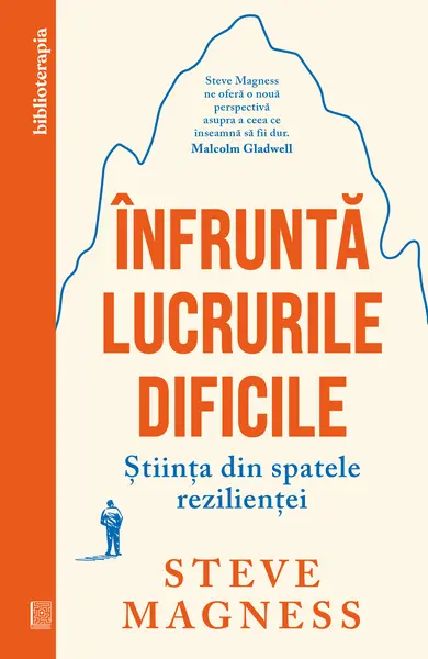 Înfruntă lucrurile dificile