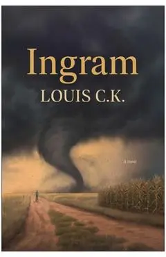 Ingram - Louis C. K.