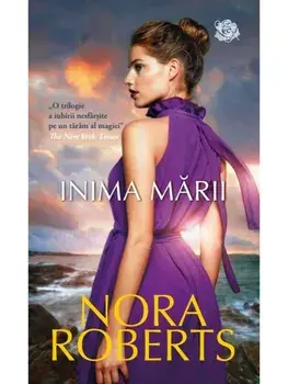 Inima marii/Nora Roberts