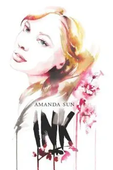Ink, Paperback/Amanda Sun