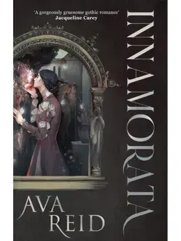 Innamorata, Hardcover/Ava Reid