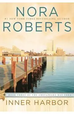 Inner Harbor - Nora Roberts