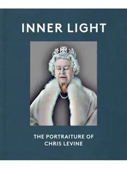 Inner Light. The Portraiture of Chris Levine, Hardback/Helen Chislett
